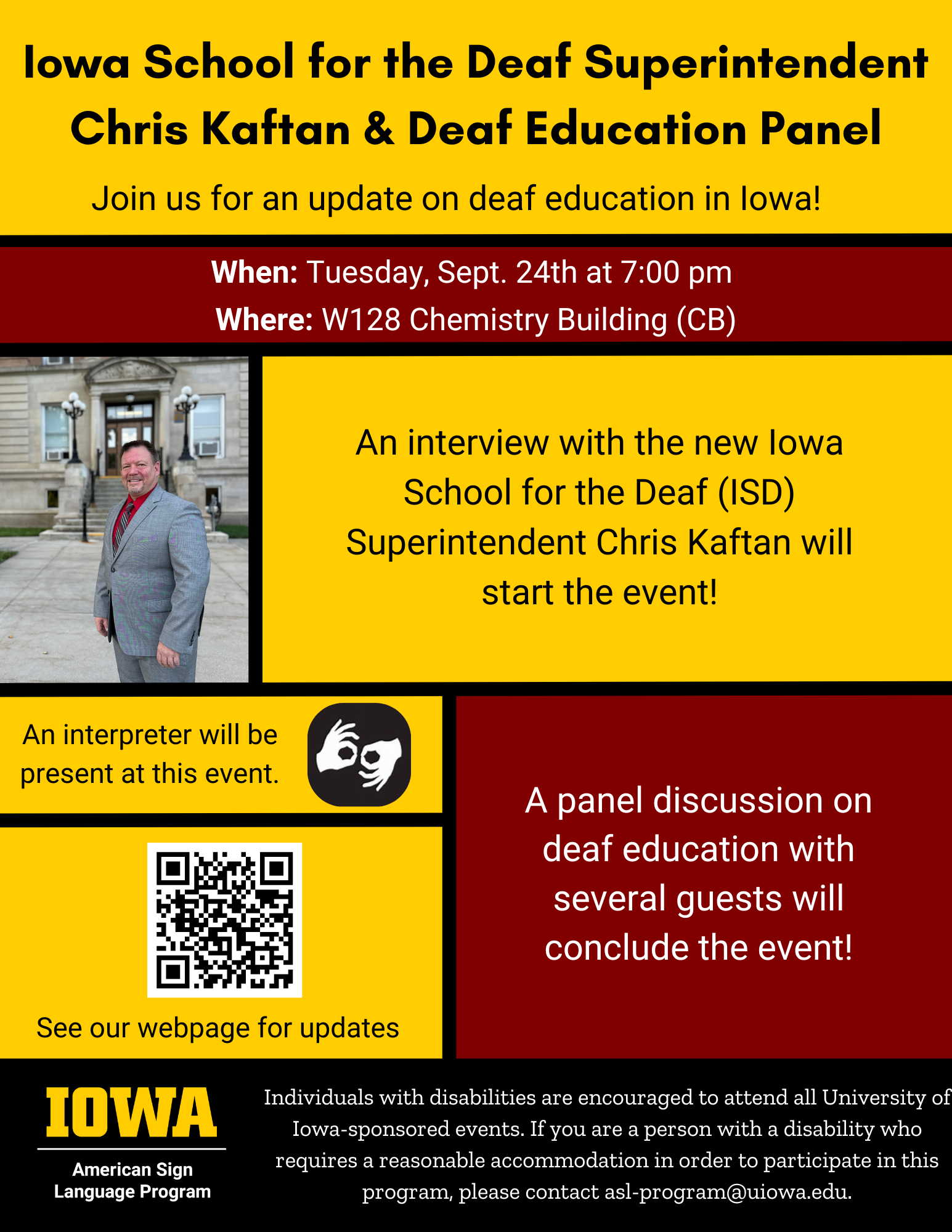 flyer for Deaf Week event "Iowa School for the Deaf Superintendent Chris Kaftan & Deaf Education Panel" on Tuesday, Sept. 4th at 7:00 pm in W128 Chemistry Building